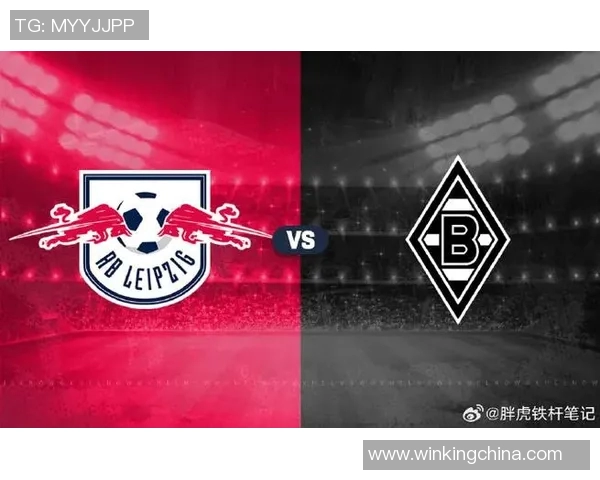 门兴主场胜RB莱比锡成功，冲击德甲前四重新回位